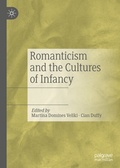 Cover: Romanticism and the Cultures of Infancy - Palgrave Macmillan