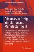 Cover: Advances in Design, Simulation and Manufacturing III - Springer