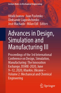 Enlarge image Cover: Advances in Design, Simulation and Manufacturing III - Springer