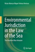 Abbildung von: Environmental Jurisdiction in the Law of the Sea - Springer
