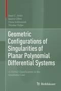 Cover: Geometric Configurations of Singularities of Planar Polynomial Differential Systems - Birkh&auml;user