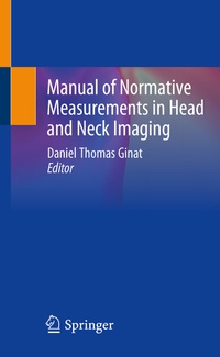 Abbildung von: Manual of Normative Measurements in Head and Neck Imaging - Springer