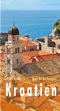 Abbildung von: Lesereise Kroatien - Picus Verlag