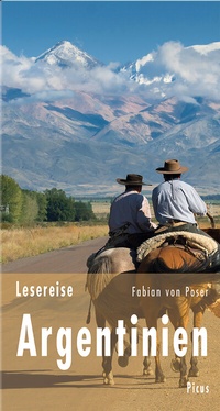 Abbildung von: Lesereise Argentinien - Picus Verlag