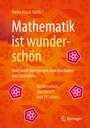 Cover: Mathematik ist wunderschön - Springer