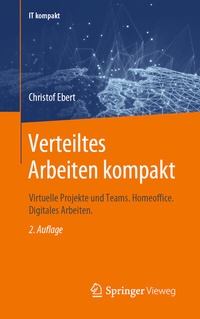 Abbildung von: Verteiltes Arbeiten kompakt - Springer Vieweg