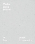 Cover: Martin Bruno Schmid - Kerber Verlag