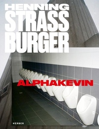 Enlarge image Cover: Henning Strassburger - Kerber Verlag