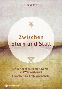 Abbildung von: Zwischen Stern und Stall - Neukirchener Verlag