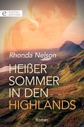 Cover: Hei&szlig;er Sommer in den Highlands - CORA Verlag