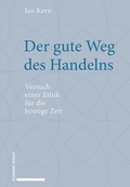 Bild: Der gute Weg des Handelns - Schwabe Verlagsgruppe AG Schwabe Verlag