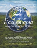 Cover: Pachamama - &Uuml;ber die Liebe zwischen Natur und Mensch - BoD - Books on Demand