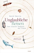 Cover: Unglaubliche Reisen - mareverlag