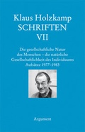 Cover: Die gesellschaftliche Natur des Menschen&nbsp;- die nat&uuml;rliche Gesellschaftlichkeit des Individuums. Aufs&auml;tze 1977-1983 - Argument Verlag mit Ariadne