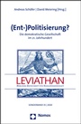Cover: (Ent-)Politisierung? - Nomos