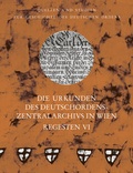 Cover: Die Urkunden des Deutschordens-Zentralarchivs in Wien: Regesten - VDG Weimar - Verlag und Datenbank f&uuml;r Geisteswissenschaften