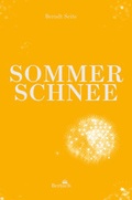 Cover: Sommerschnee - Bertuch Verlag