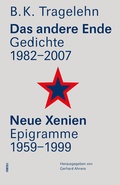 Cover: Das andere Ende/ Neue Xenien - Vorwerk 8