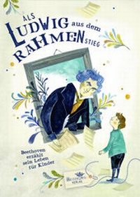 Abbildung von: Als Ludwig aus dem Rahmen stieg - Reisekönig Verlag