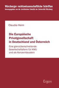 Abbildung von: Die Europäische Privatgesellschaft in Deutschland und Österreich - Ergon