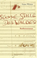 Cover: S&uuml;&szlig;e Stille des Waldes - Braum&uuml;ller Verlag