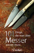 Cover: 101 Dinge, die man &uuml;ber Messer wissen muss - GeraMond