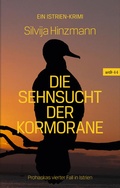 Cover: Die Sehnsucht der Kormorane - Wieser Verlag