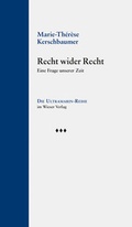 Cover: Recht wider Recht - Wieser Verlag