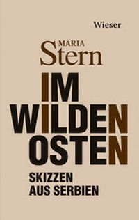 Abbildung von: Im Wilden Osten - Wieser Verlag