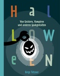 Cover: Halloween. Von Geistern, Vampiren und anderen Spukgestalten - ultramar media