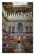 Cover: Budapest abseits der Pfade - Braum&uuml;ller Verlag