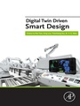 Cover: Digital Twin Driven Smart Design - Academic Press