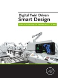 Cover: Digital Twin Driven Smart Design - Academic Press