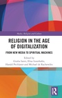 Cover: Religion in the Age of Digitalization - Routledge