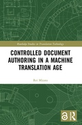 Cover: Controlled Document Authoring in a Machine Translation Age - Routledge