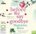 Cover: Before We Say Goodbye - ABC/Audible Audio