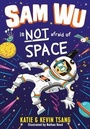 Cover: Sam Wu is NOT Afraid of Space! - Farshore
