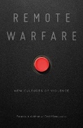 Cover: Remote Warfare - University of Minnesota Press