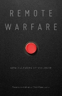 Enlarge image Cover: Remote Warfare - University of Minnesota Press