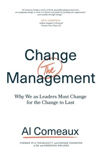 Abbildung von: Change (the) Management - Lioncrest Publishing