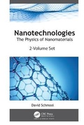 Cover: Nanotechnologies: The Physics of Nanomaterials (2-volume set) - Apple Academic Press Inc.