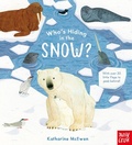 Cover: Who's Hiding in the Snow? - Nosy Crow Ltd