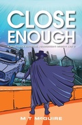 Cover: Close Enough - Hamgee University Press