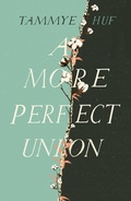 Cover: A More Perfect Union - Myriad Editions