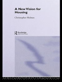 Enlarge image Cover: A New Vision for Housing - Routledge