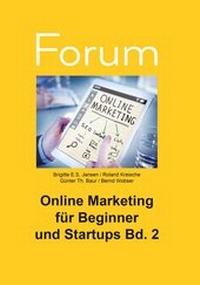 Abbildung von: Online Marketing für Beginner und Startups 2 - Gesellschaft für Arbeitsmethodik e.V. (GfA)
