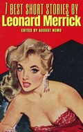 Cover: 7 best short stories by Leonard Merrick - Tacet Books