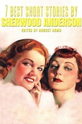 Cover: 7 best short stories by Sherwood Anderson - Tacet Books