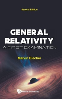 Abbildung von: General Relativity: A First Examination - World Scientific Publishing Co Pte Ltd