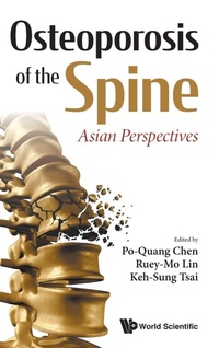 Abbildung von: Osteoporosis Of The Spine: Asian Perspectives - World Scientific Publishing Co Pte Ltd